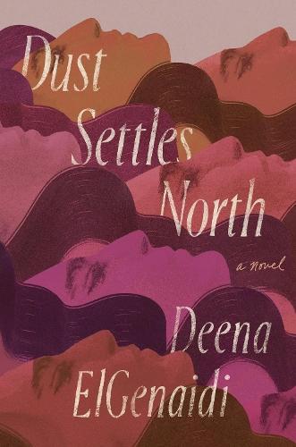 Dust Settles North  by Deena ElGenaidi at Abbey's Bookshop, 