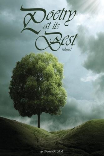 Poetry at Its Best: Volume 1  by Kermit R Holt at Abbey's Bookshop, 