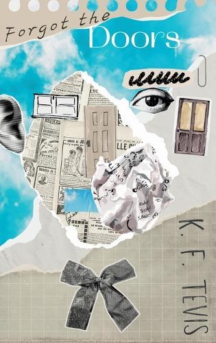 Forgot the Doors  by K F Tevis at Abbey's Bookshop, 