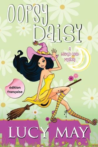Oopsy Daisy - Édition française  by Lucy May at Abbey's Bookshop, 
