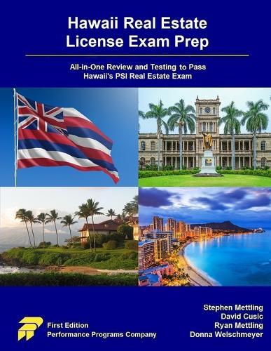 Hawaii Real Estate License Exam Prep: All-in-One Review and Testing to Pass Hawaii's PSI Real Estate Exam  by Stephen Mettling at Abbey's Bookshop, 