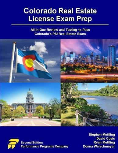 Colorado Real Estate License Exam Prep: All-in-One Review and Testing to Pass Colorado's PSI Real Estate Exam  by Stephen Mettling at Abbey's Bookshop, 