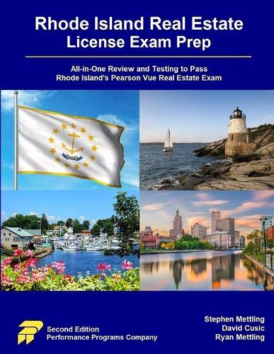 Rhode Island Real Estate License Exam Prep: All-in-One Review and Testing to Pass Rhode Island's Pearson Vue Real Estate Exam  by Stephen Mettling at Abbey's Bookshop, 