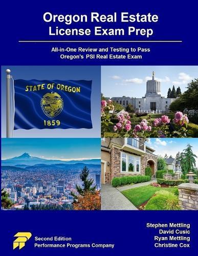 Oregon Real Estate License Exam Prep: All-in-One Review and Testing to Pass Oregon's PSI Real Estate Exam  by Stephen Mettling at Abbey's Bookshop, 