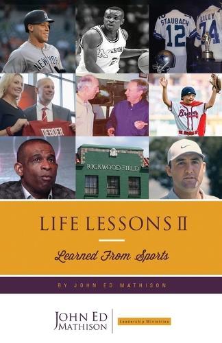 Life Lessons II: Learned from Sports  by John Ed Mathison at Abbey's Bookshop, 