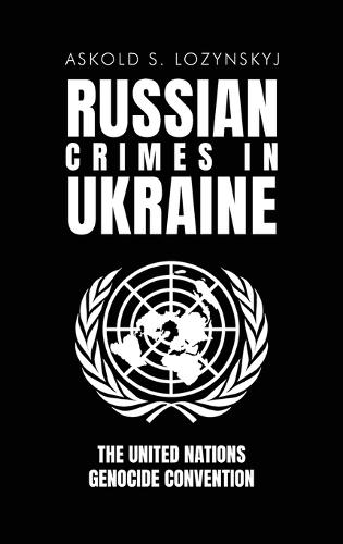 Russian Crimes in Ukraine  by Askold S Lozynskyj at Abbey's Bookshop, 