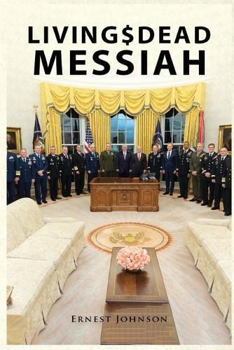 Living$Dead Messiah  by Ernest Johnson at Abbey's Bookshop, 