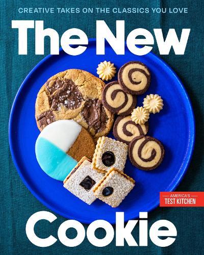 The New Cookie: Creative Takes on the Classics You Love  by America's Test Kitchen at Abbey's Bookshop, 