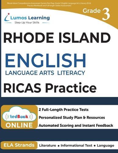 Rhode Island Comprehensive Assessment System Test Prep: Grade 3 English Language Arts Literacy (ELA) Practice Workbook and Full-length Online Assessments: RICAS Study Guide  by Lumos Learning at Abbey's Bookshop, 