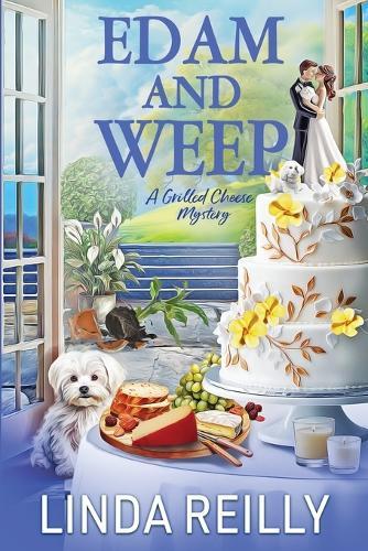 Edam and Weep  by Linda Reilly at Abbey's Bookshop, 