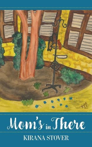 Mom's in There  by Kirana Stover at Abbey's Bookshop, 