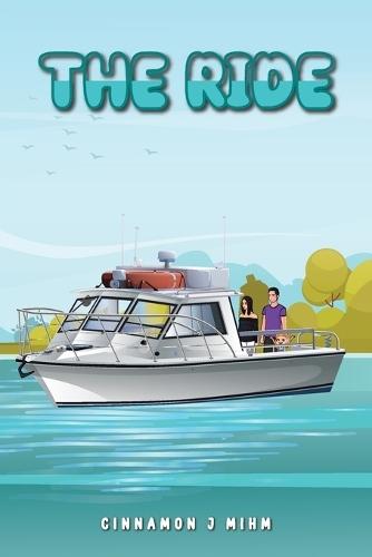 The Ride  by Cinnamon J Mihm at Abbey's Bookshop, 