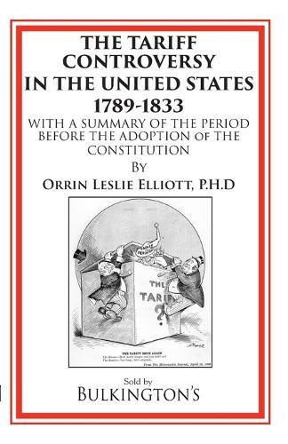 The Tariff in the Days of Henry Clay and Since: An Exhaustive Review of our Tariff Legislation from 1812 to 1896  by William McKinley at Abbey's Bookshop, 