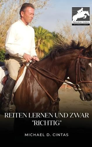 Reiten lernen Und zwar ""Richtig""  by Michael D Cintas at Abbey's Bookshop, 