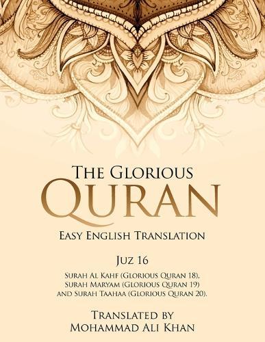 The Glorious Quran: Easy English Translation Juzz 16  by Mohammad Ali Khan at Abbey's Bookshop, 
