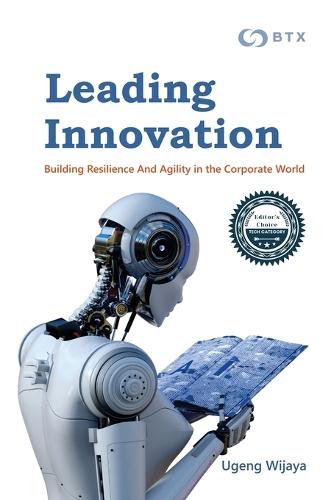 Leading Innovation: Building Resilience and Agility in the Corporate W  by Ugeng Wijaya at Abbey's Bookshop, 