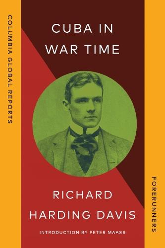 Cuba in War Time  by Richard Harding Davis at Abbey's Bookshop, 