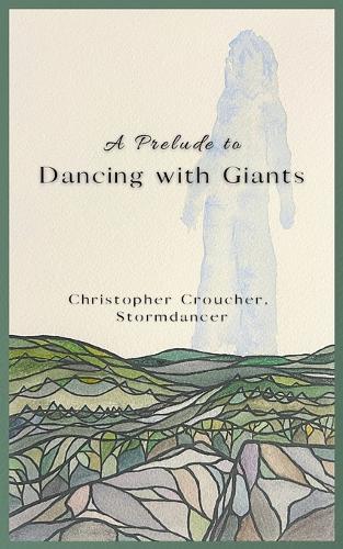 A Prelude to Dancing with Giants