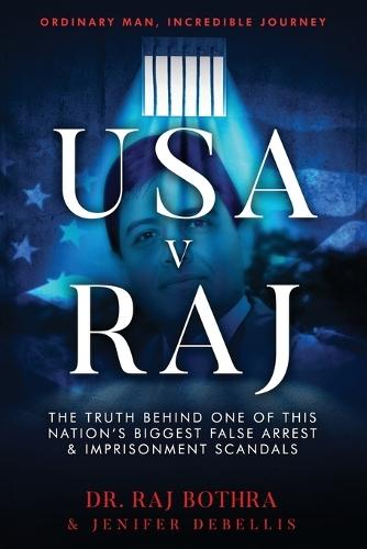 USA v Raj  by Dr Raj Bothra at Abbey's Bookshop, 
