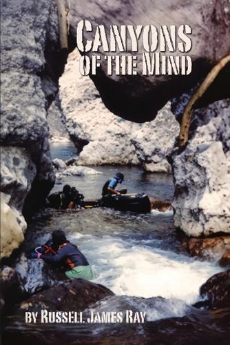 Canyons of The Mind  by Russell J Ray at Abbey's Bookshop, 