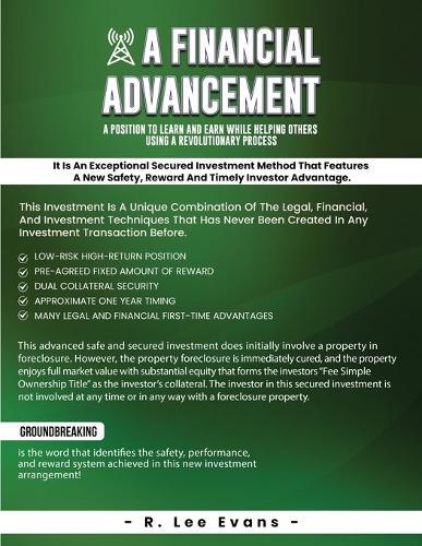 A Financial Advancement: Designed with the Investor in Mind  by R Lee Evans at Abbey's Bookshop, 