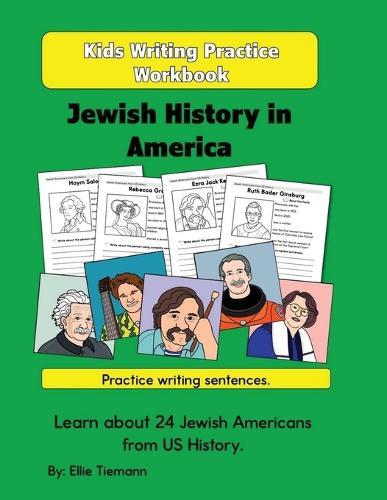 Kids Writing Practice Workbook: Jewish History in America  by Ellie Tiemann at Abbey's Bookshop, 