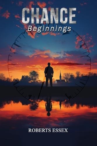 Chance: Beginnings  by Roberts Essex at Abbey's Bookshop, 