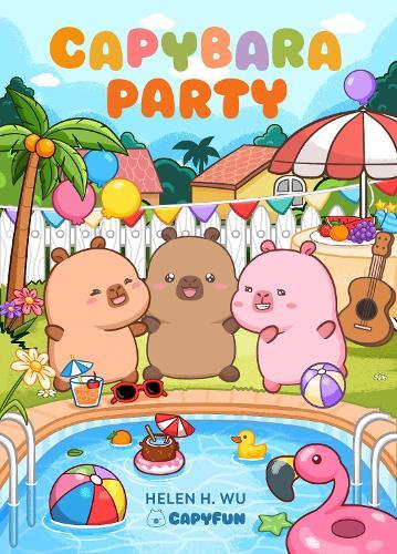 Capybara Party  by Helen H. Wu at Abbey's Bookshop, 