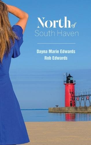 North of South Haven  by Rob Edwards at Abbey's Bookshop, 