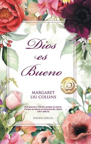 Dios es Bueno  by Margaret Liu Collins at Abbey's Bookshop, 