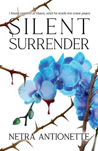 Silent Surrender  by Netra Antionette at Abbey's Bookshop, 