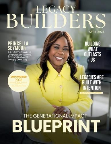 Legacy Builders Magazine  by Hanna Olivas at Abbey's Bookshop, 