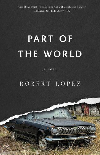 Part of the World  by Robert Lopez at Abbey's Bookshop, 