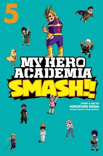 My Hero Academia: Smash Vol 5 (MG)  by Kohei Horikoshi at Abbey's Bookshop, 