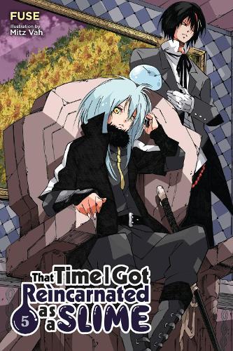 That Time I Got Reincarnated as a Slime Vol 5 (Light Novel)