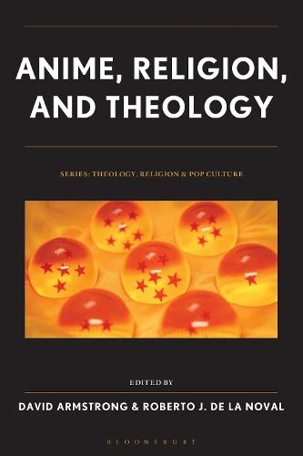 Anime, Religion, and Theology  by David Armstrong at Abbey's Bookshop, 