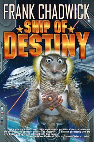 Ship of Destiny  by Frank Chadwick at Abbey's Bookshop, 