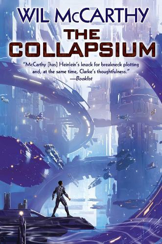 Collapsium (#1 Queendom of Sol)  by Wil McCarthy at Abbey's Bookshop, 