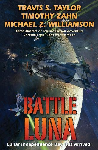 Battle Luna  by Travis S. Taylor at Abbey's Bookshop, 