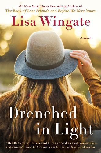 Drenched in Light  by Lisa Wingate at Abbey's Bookshop, 