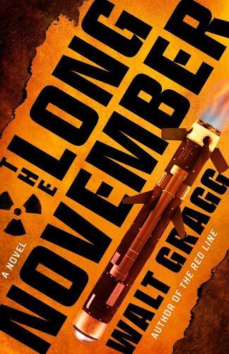 The Long November  by Walt Gragg at Abbey's Bookshop, 