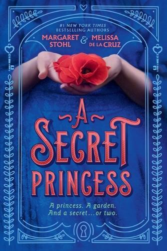 A Secret Princess  by Margaret Stohl at Abbey's Bookshop, 
