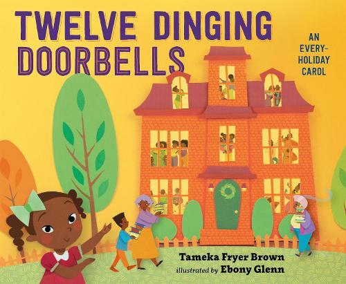 Twelve Dinging Doorbells  by Tameka Fryer Brown at Abbey's Bookshop, 