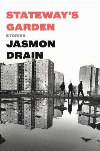 Stateway's Garden: Stories  by Jasmon Drain at Abbey's Bookshop, 