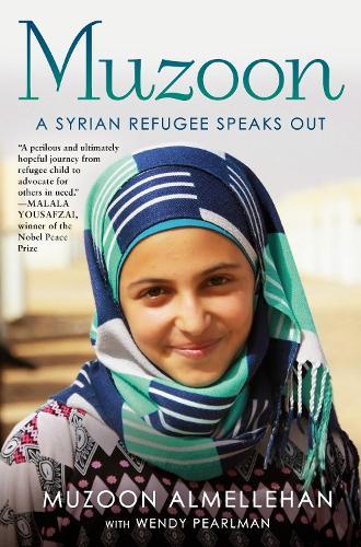 Muzoon: A Syrian Refugee Speaks Out  by Muzoon Almellehan at Abbey's Bookshop, 