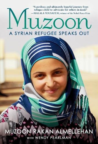 Muzoon: A Syrian Refugee Speaks Out  by Muzoon Almellehan at Abbey's Bookshop, 
