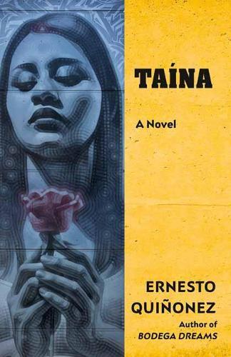Taina  by Ernesto B. Quinonez at Abbey's Bookshop, 