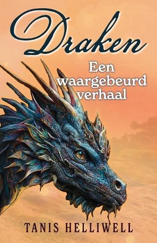 Draken: Een waargebeurd verhaal  by Tanis Helliwell at Abbey's Bookshop, 