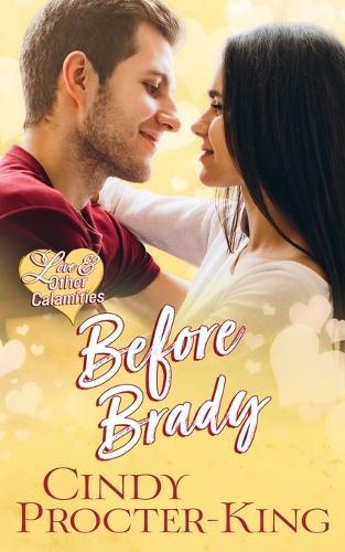 Before Brady  by Cindy Procter-King at Abbey's Bookshop, 