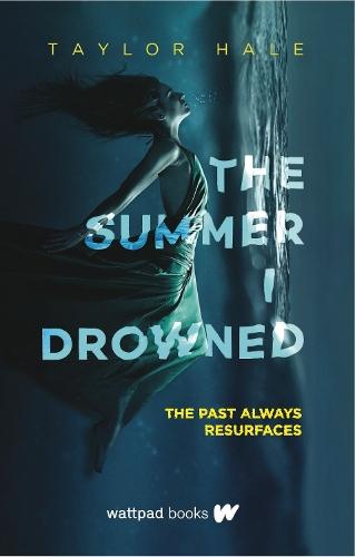 The Summer I Drowned  by Taylor Hale at Abbey's Bookshop, 